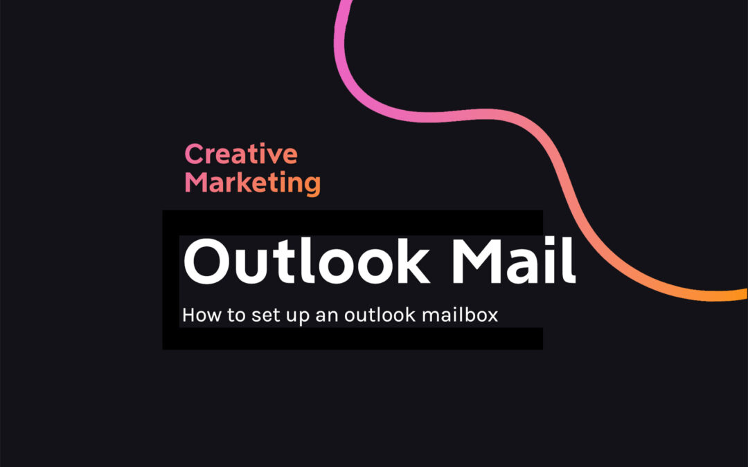 How to set up an Outlook mailbox